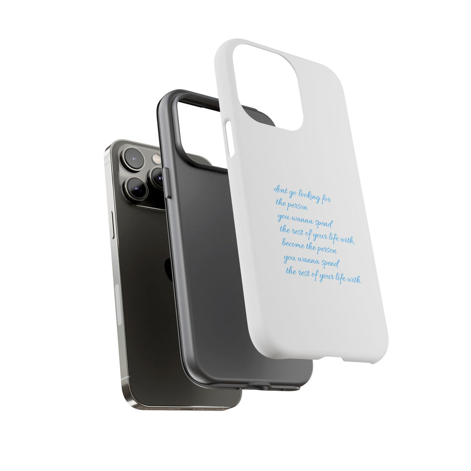 Tough Case “Don’t go looking for the person…”