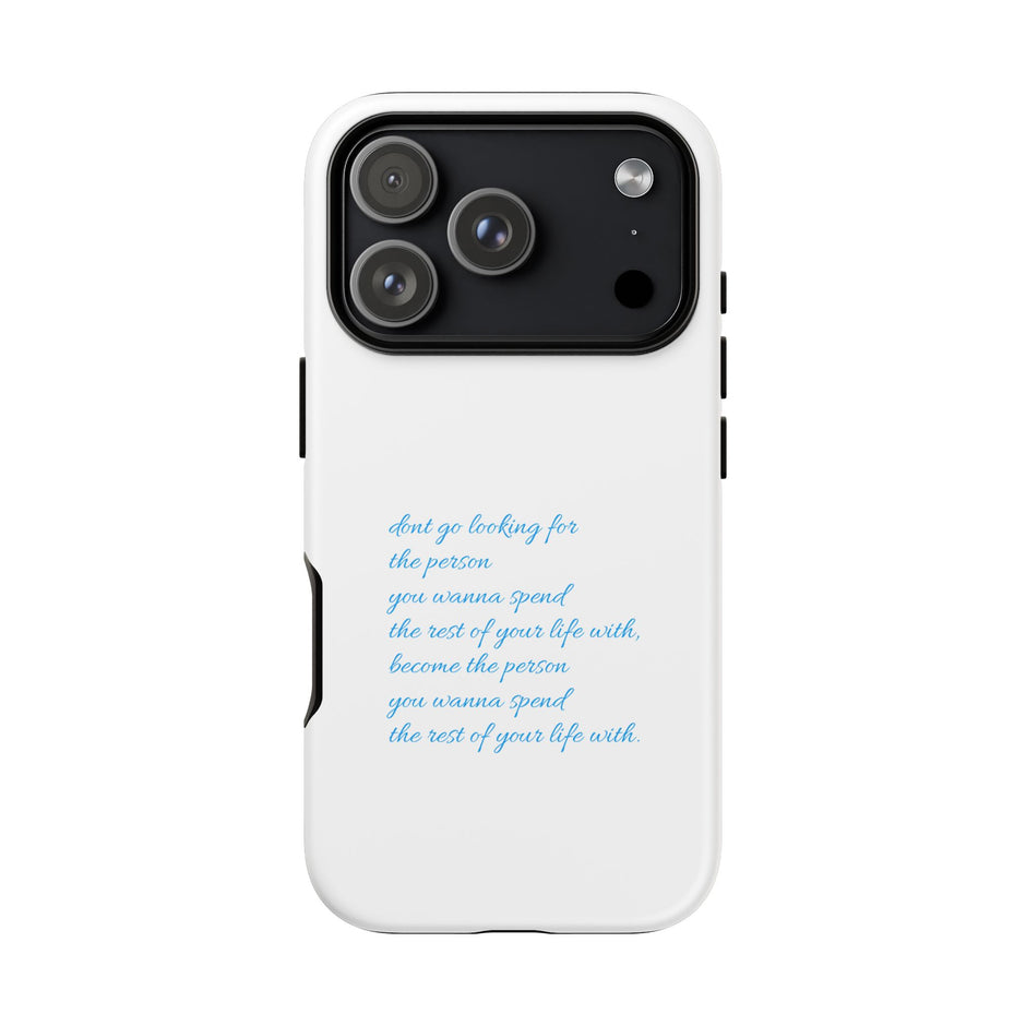 Tough Case “Don’t go looking for the person…”